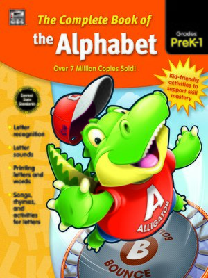 cover image of The Complete Book of the Alphabet, Grades PK--1
